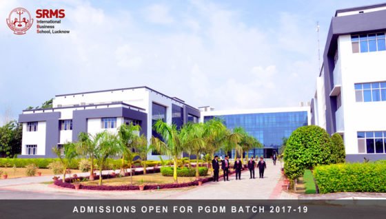 Admissions Open for the PGDM Program at SRMS IBS, Lucknow