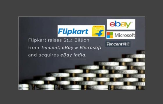 Flipkart raises $1.4 billion from Tencent, eBay & Microsoft, and acquires eBay India